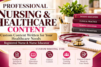 write professional nursing and healthcare content