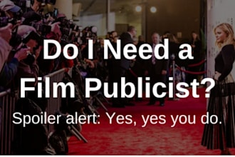 be your media publicist, get you featured on hollywood media, movie magazines