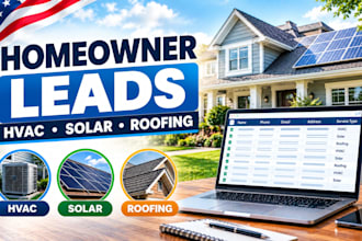 provide verified homeowner leads for hvac, solar and roofing