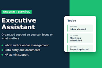 be your bilingual executive assistant and virtual assistant