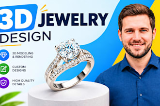 design custom 3d cad jewelry, 3d jewelry design, jewelry rendering in stl