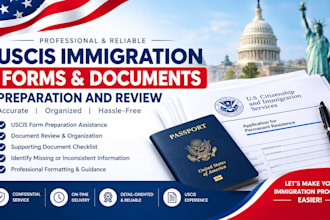 prepare and review your uscis immigration forms and documents