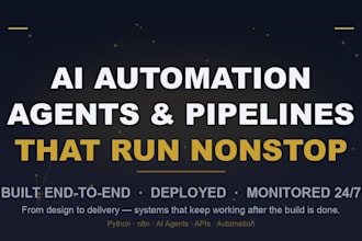 build ai automation agents and pipelines that run nonstop