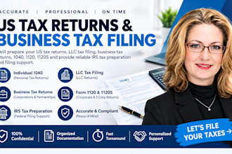 prepare US tax returns, llc tax filing, business tax returns, 1040, 1120, 1120s