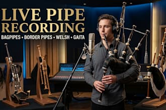 record bagpipes, border pipes, welsh bagpipes, galician gaita for your song