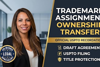 file your uspto trademark assignment and ownership transfer as a trademark attor