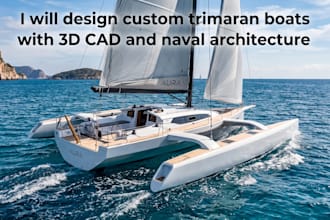 design custom trimaran boats with 3d cad and naval architecture