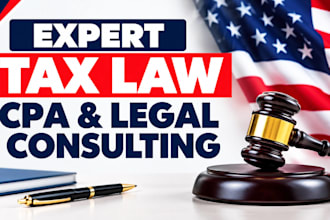 provide expert tax law, CPA and legal consulting