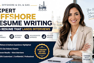 write your expert offshore oil and gas ats resume to land interviews