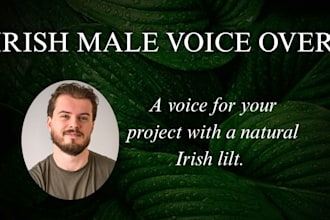 record a commerical or narrative voiceover in a native irish accent