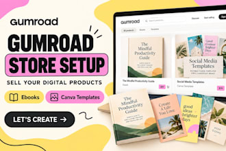 setup gumroad store, gumroad digital products, ebook, canva templates
