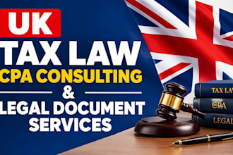 provide UK tax law, CPA consulting and legal document services