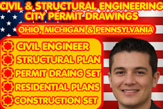 do permit drawings civil structural engineering for ohio michigan pennsylvania
