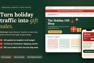 design a christmas shopify store or holiday store redesign for gift sales