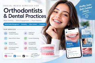 do orthodontist social media management marketing video content promotion