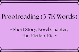 proofread your short story, book chapter, etc