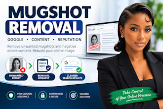 help remove mugshots and unwanted content from google search