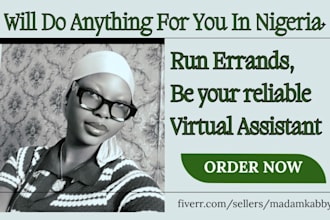 do anything for you in nigeria
