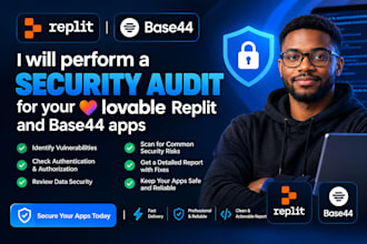 security audit your lovable replit or base44 app
