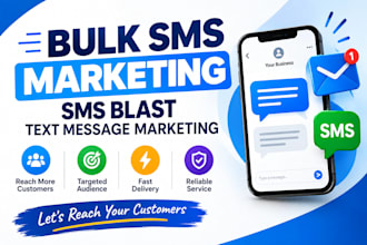 send bulk sms marketing campaign, sms blast and text message marketing