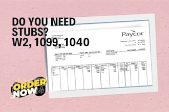 do payroll, adp stubs ,w2 1099 and 1040, paychecks