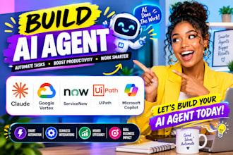 build ai agent claude google vertex, servicenow uipath agent microsoft copilot