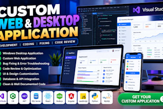 fix code, review code and develop web or windows desktop apps with custom coding