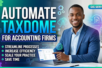 automate taxdome for accounting firms