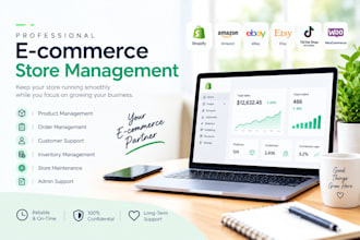 be your ecommerce store manager for daily store management