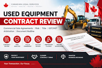 review used equipment sale agreements, contracts, gst hst and redlines