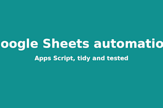automate your google sheets with apps script