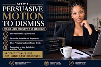 draft persuasive motion to dismiss with strong legal arguments