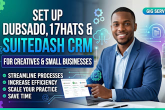 setup dubsado, 17hats and suitedash CRM automation