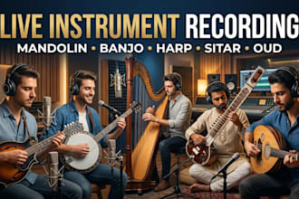 record mandolin, banjo, harp, sita, oud for your song