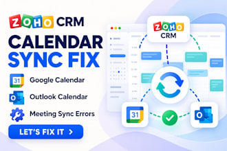 fix zoho CRM google calendar sync, outlook calendars, meeting sync errors