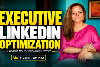 optimize your executive linkedin profile for leadership and career growth