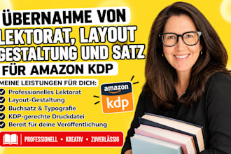 Übernahme von lektorat, layout gestaltung und satz fur amazon KDP