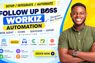 follow up boss workiz automation wise agent chime servicem8 zapier integration