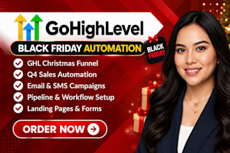 setup gohighlevel black friday automation ghl christmas funnel ghl q4 sales