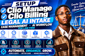 setup clio manage, billing, legal intake case management ai workflow for lawfirm