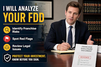 analyze your fdd for franchise risks, red flags and legal issues