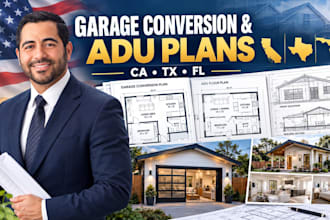 design garage conversion, adu plans and construction drawings in ca fl tx