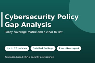 review your cybersecurity policies and identify gaps