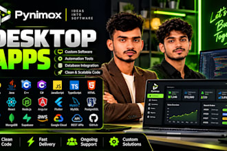 develop desktop apps, gui software, and custom scripts