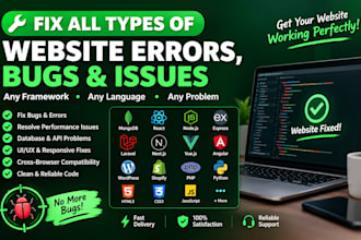 fix website bugs, errors and issues in any framework
