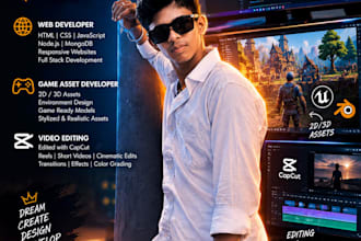 be your web developer game asset designer and video editor