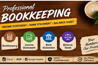 do professional bookkeeping, income statement, bank statement