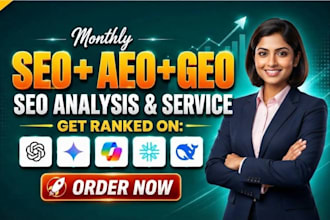 do monthly ai SEO using aeo, GEO, website audit for google search and ai