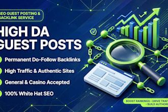 do high da guest posting and permanent SEO backlinks