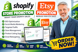 promote shopify store to boost shopify sales, etsy promotion for etsy sales